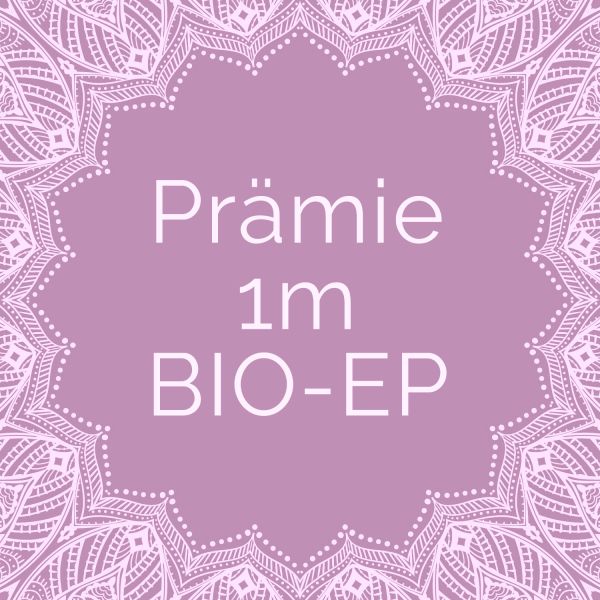 Prämie 1m BIO-Eigenproduktion